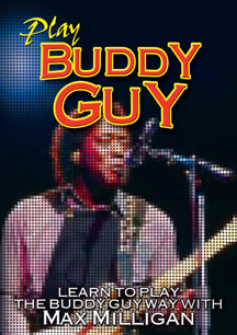 Max Milligan - Play Buddy Guy