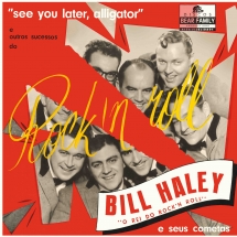 Bill Haley - See You Later, Alligator