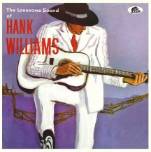 Hank Williams - The Lonesome Sound