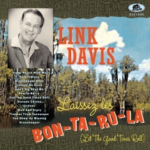 Link Davis - Laissez Les Bon-ta-ru-la (Let The Good Times Roll)