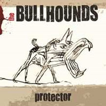 Bullhounds - Protector