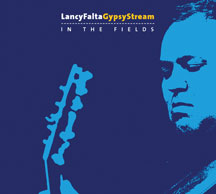 Lancy Falta Gypsy Stream - In The Fields