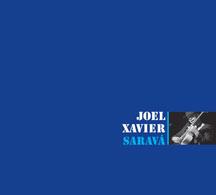 Joel Xavier - Sarava