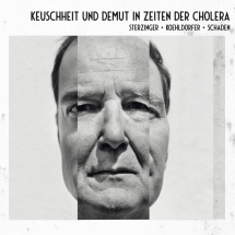 Stefan Sterzinger - Keuschheit & Demut In Zeiten Der Cholera