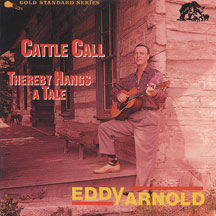 Eddy Arnold - Cattle Call