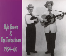 Hylo Brown & The Timberliners - 1954-1960