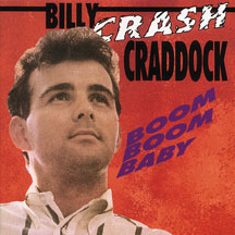 Billy Crash Craddock - Boom Boom Baby