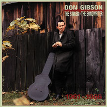 Don Gibson - Singer, Songwriter 1960-1966