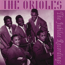 Orioles - The Jubilee Recordings
