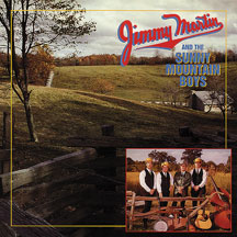 Jimmy Martin - & The Sunny Mountain Boys