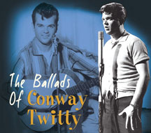 Conway Twitty - The Ballads Of Conway Twitty