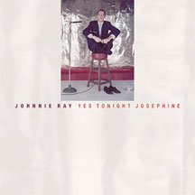 Johnnie Ray - Yes Tonight Josephine