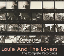 Louie And The Lovers - The Complete Recordings