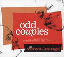 Velvet Lounge: Odd Couples-what Were They Thinking?