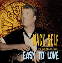 Mack Self - The Sun Years Plus-easy To Love