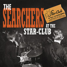 Searchers - At The Star-club