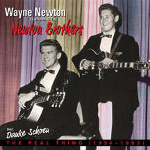Wayne & Newton Brothers Newton - The Real Thing 1954-1963