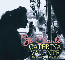 Caterina Valente - Je Chante-caterina Valente En France 1959-1963