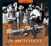 Blowing The Fuse 1945-classics That Rocked