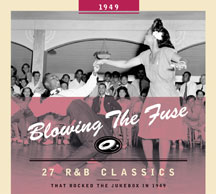 Blowing The Fuse 1949-classics That Rocked