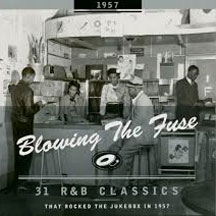 Blowing The Fuse 1957-classics That Rocked