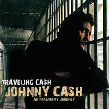 Johnny Cash - Travelling Cash: An Imaginary Journey