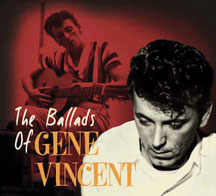 Gene Vincent - The Ballads Of Gene Vincent