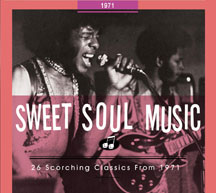 Sweet Soul Music 26 Scorching Classics 1971