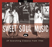 Sweet Soul Music 29 Scorching Classics 1966