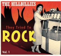 They Tried To Rock, Vol. 1-the Hillbillies