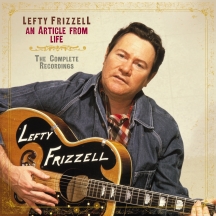 Lefty Frizzell - An Article From Life: The Complete Recordings (20 CD Box Set)