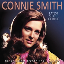 Connie Smith - The Latest Shade Of Blue: The Columbia Recordings 1973-1976