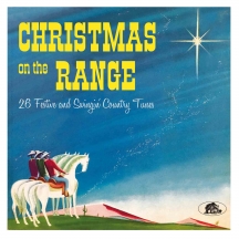 Christmas On The Range: 26 Festive And Swingin