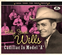 Billy Jack Wills - Cadillac In Model A: Gonna Shake This Shack Tonight