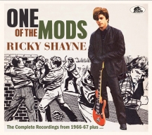 Ricky Shayne - One Of The Mods: The Complete Recordings From 1966-67 Plus ...