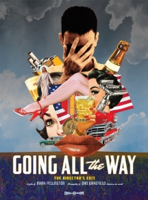 Going All The Way: The Director