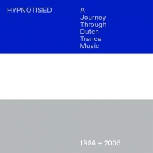 Hypnotised: A Journey Through Trance Music (1994-2005)