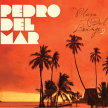 Pedro Del Mar - Playe Del Lounge 2