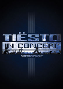 Tiesto - Live In Concert Director