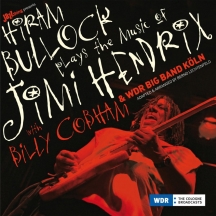 Hiram Bullock & WDR Big Band - Plays The Music Of Jimi Hendrix