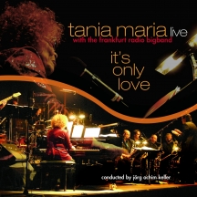 Tania Maria & Frankfurt Radio Big Band - It