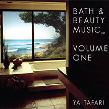 Ya Tafari - Bath & Beauty Music: Volume 1