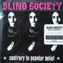 Blind Society - Contrary To Popular Belief
