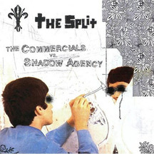 Commercials & Shadow Agency - The Split