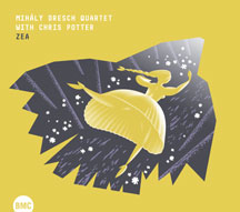 Mihaly Dresch Quartet With Chris Potter - Zea