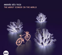 Andras Des Trio - The Worst Singer In The World