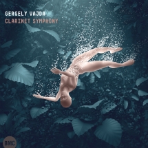 Gabor Varga - Gergely Vajda: Clarinet Symphony
