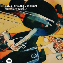 Kirke Karja & Etienne Renard & Ludwig Wandinger - Caught In My Own Trap