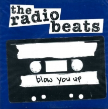 Radio Beats - Blow You Up
