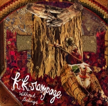 Kk Rampage - Without Feelings